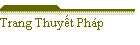 Trang Thuyết Ph�p